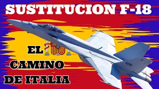 LA OPCION ITALIANA PARA SUSTITUIR A LOS F-18 ESPAÑOLES