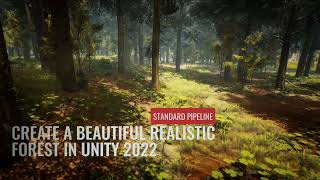CREATE A BEAUTIFUL REALISTIC FOREST IN UNITY, IN JUST A FEW MINUTES!