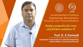 Surface properties for wear and friction resistance II