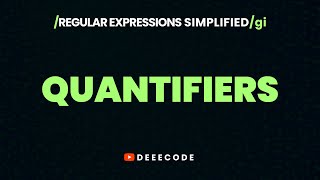 REGEX QUANTIFIERS Simplified | Part 6