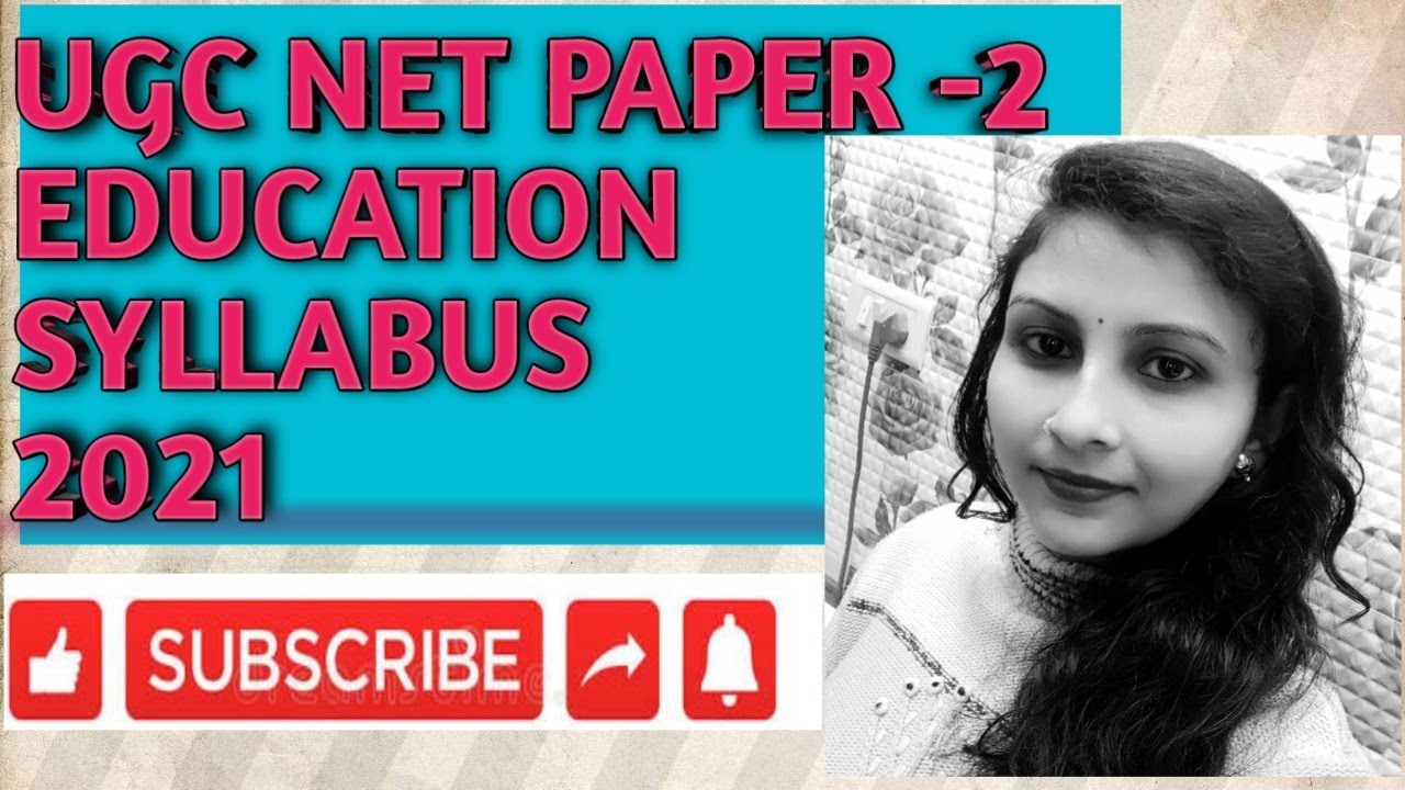 UGC NET Paper -2 Education Syllabus 2021 - YouTube