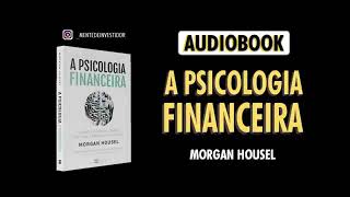 Psicologia Financeira AUDIO