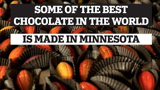 Meet the Minnesotan who makes some of the best chocolate in the world