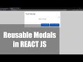 Create Reusable MODALS Using REACT JS [React Components Series]