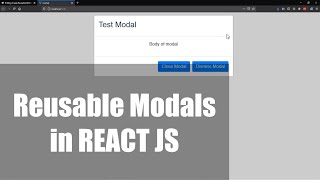 Create Reusable MODALS Using REACT JS [React Components Series]