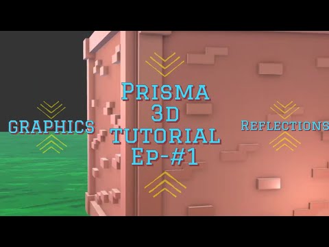 Prisma 3d Tutorial Ep 1 Graphics Design Prisma 3d Youtube