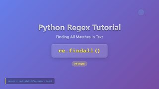 Python Regex: re.findall() - Find All Matches in a String!