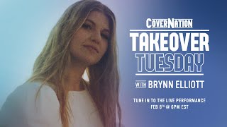 Brynn Elliott LIVE on Cover Nation | Takeover Tuesday