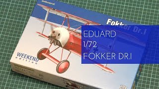 Eduard 1/72 Fokker Dr.I Weekend Edition (7438) Review