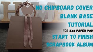 BLANK BASE ALBUM | FREE TUTORIAL\u0026 cutting guide 📝✂️ | NO Chipboard cover Vol 3.