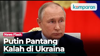 Media Rusia Sebut Putin Akan Memilih Menggunakan Nuklir Jika Kalah di Ukraina