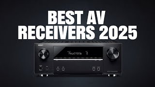 Best AV Receivers 2025 - Top 5 Picks for Music & Home Theater!