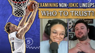 The BEST and WORST Non-Jokić lineups