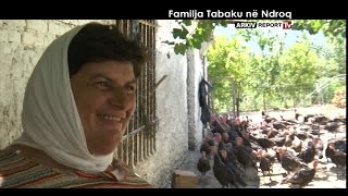 Report TV - Veri - Jug, familja Tabaku në Ndroq nga Agim Pipa