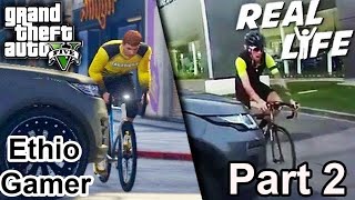 GTA VS REAL LIFE | GTA V| PART 2 🛑Reaction🛑Abyssinia Ethio Gamer