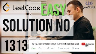 LEETCODE SOLUTION 1313 | Decompress Run-Length Encoded List | LEETCODE CONTEST | EASY | Javascript |
