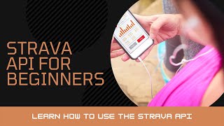 5 - Using Strava API with Leaflet Maps pt. (2/2) - Strava API for Beginners