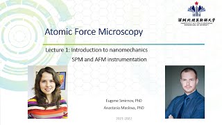 Атомно-силовая микроскопия (АСМ). Лекция 1: Введение в наномеханику. СЗМ и АСМ