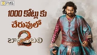 Baahubali 2 Collections Worldwide Expected to Reach 1000 Crores - Filmyfocus.com
