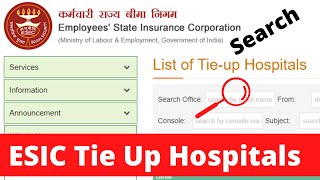 ESIC Tie Up Hospital List || List of Empanelled Hospitals With ESIC || List of Hospitals Under ESI