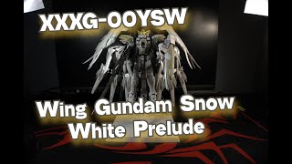 XXXG-00YSW Wing Gundam Snow White Prelude - Timelapse (Gunpla - Daban)