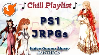 CHILL Playlist of PS1 JRPGs music : Calm \u0026 relaxing lofi medley (ambiance - study - work) Vol.1