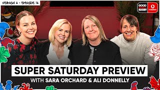 Six Nations Super Saturday Preview with Ali Donnelly & Sara Orchard 🏉