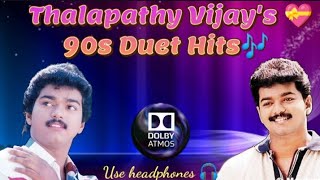vijay 's💝 90s Duet Hits🎶/ Dolby Atmos 🔊/ Use headphones 🎧/ Feel the Beats/@dolbytamizha