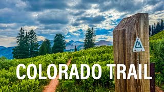 Hiking 486 Miles From Denver to Durango - Colorado Trail 2025