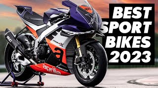 10 Best New \u0026 Updated Sport Motorcycles For 2023!