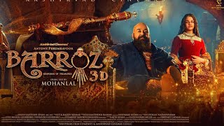 Barroz 2024 Full Movie Hindi Dubbed 2025 | Mohanlal, Shayla McCaffrey, Tuhin Menon HD new movie