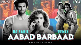 AABAAD BARBAAD [LUDO] (CLUB Mix) DJ SAHIL REMIX | Yash VFX