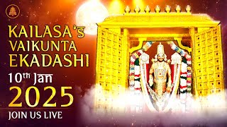 🔴LIVE DARSHAN || KAILASA''S VAIKUNTA VASAL DARSHAN || 10 JAN 2025 #sirangam #vaikuntaekadasi #vishnu