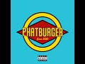 phat burger feat. young burger