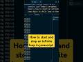 How to start and stop a do while loop in Javascript @codingthirst #js #loops #webdevtutorial