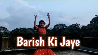 Barish ki jaaye | Dance video | B praak | Jaani | Cover Dance | Juha choreography |