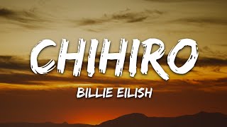 Billie Eilish - CHIHIRO (Lyrics)