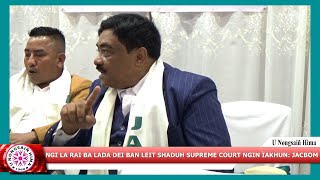 NGI LA RAI BA LADA DEI BA LEIT SHADUH SUPREME COURT NGIN ÏAKHUN: JACBOM