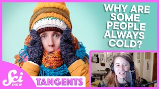 Cold | SciShow Tangents Podcast