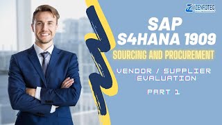 Vendor Evaluation in SAP S/4HANA 1909 | Sourcing & Procurement | SAP MM | Online Training | Part 1