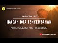 Doa Penyembahan || Kamis, 15 Agustus 2024 || Online Service