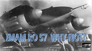 IMAM Ro 57 second part , Optimizing maneuverability, aerodynamics, armament . Designer G. Galasso