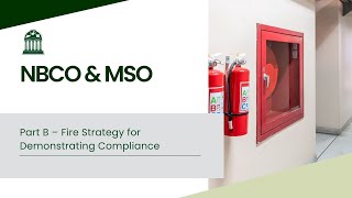 Part B – Fire Strategy for Demonstrating Compliance