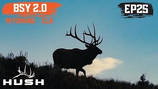 BSY | BIG WYOMING BULL ELK - CHARGING IN TO OUR CALLS | S2E25