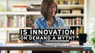 Is innovation on demand a myth? The Four C Model of Creativity