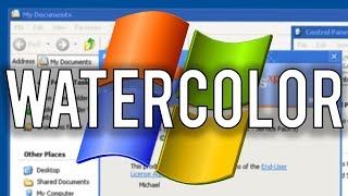 Install the Watercolor Theme on Windows XP (Tutorial)