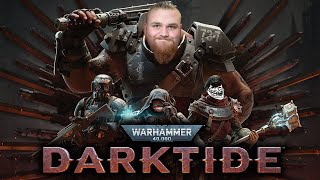 PURGING WITH THE BOYZ!!! | Warhammer 40,000: Darktide Pre-Order Launch