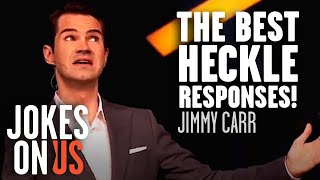 Jimmy Carr VS Hecklers | Stand Up Heckle Compilation | Jokes On Us
