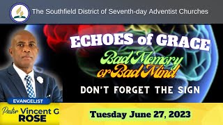 Echoes of Grace Gospel Campaign || Tuesday, June 27, 2023