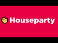 Houseparty Ringtone